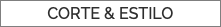 CORTE & ESTILO